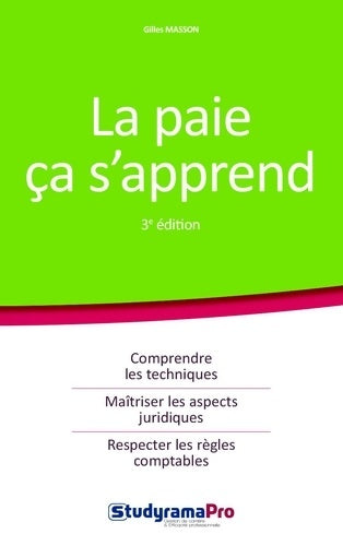 La paie ça s'apprend ! - Gilles Masson - Livre