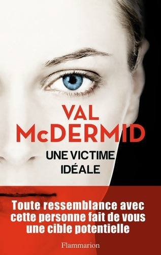 Une victime idéale - Val McDermid - Livre
