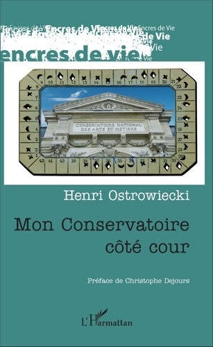 Livrenpoche : Mon conservatoire côté cour - Henri Ostrowiecki - Livre