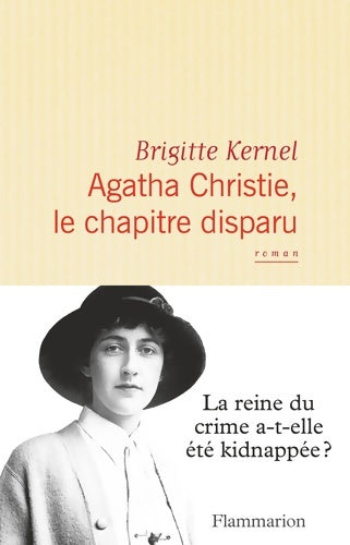 Livrenpoche : Agatha Christie, le chapitre disparu - Brigitte Kernel - Livre
