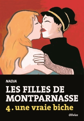 Livrenpoche : Les filles de Montparnasse Tome IV : Une vraie biche - Nadja - Livre