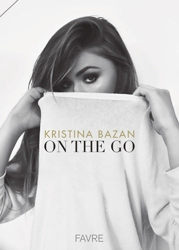 Livrenpoche : On the go - Kristina Bazan - Livre