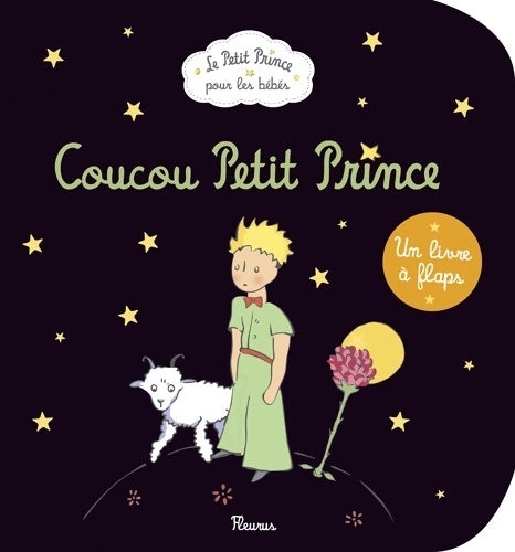 Coucou Petit Prince - Antoine De Saint Exupéry - Livre