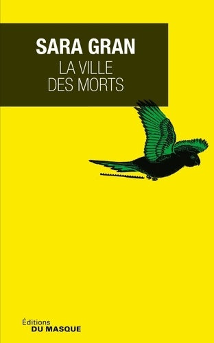 Livrenpoche : La ville des morts - Sara Gran - Livre