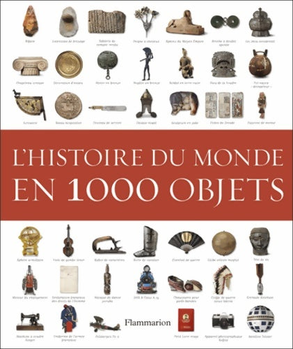 L'histoire du monde en 1000 objets - Collectif - Livre