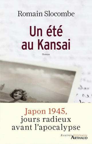 Livrenpoche : Un été au Kansai - Romain Slocombe - Livre