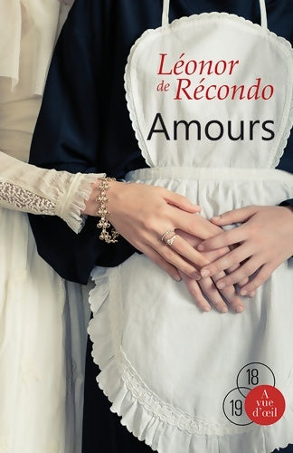 Livrenpoche : Amours - Léonor De Recondo - Livre
