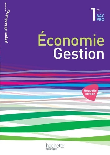 Livrenpoche : Économie-gestion 1re bac pro - livre élève - ed. 2015 - Corinne Dervaux-variot - Livre
