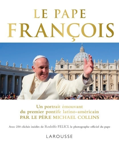 Livrenpoche : Le pape François - Michael Collins - Livre