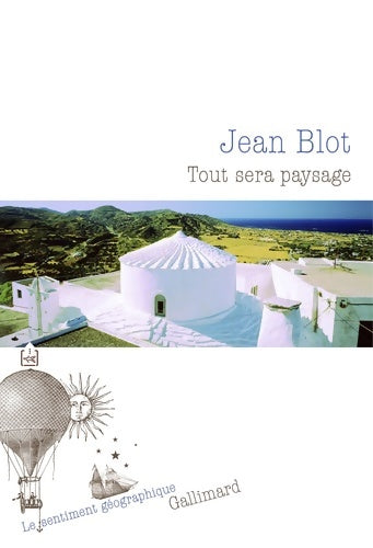 Livrenpoche : Tout sera paysage - Jean Blot - Livre