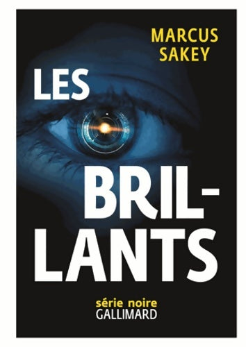 Livrenpoche : Les brillants - Marcus Sakey - Livre