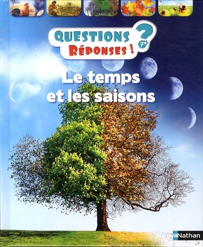 Livrenpoche : Le temps et les saisons - questions/réponses - doc dès 7 ans (09) - Brenda Walpole - Livre
