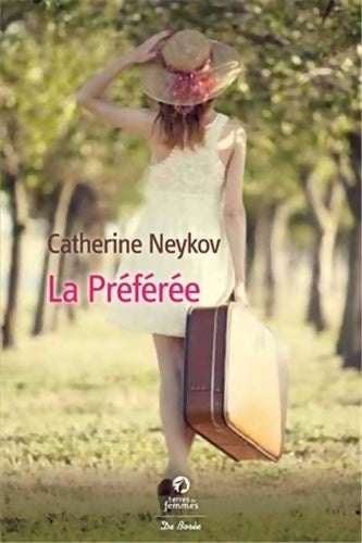 Livrenpoche : La préférée - Catherine Neykov - Livre
