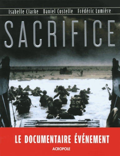 Livrenpoche : Sacrifice - Daniel Costelle - Livre