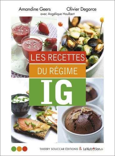 Livrenpoche : Les recettes du régime ig - Amandine Geers - Livre