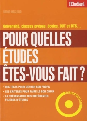 Livrenpoche : Pour quelles études êtes vous fait ? - Bruno Magliulo - Livre
