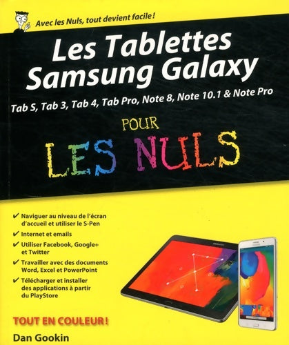 Livrenpoche : Les tablettes samsung galaxy tab pour les nuls nouvelle édition - Dan Gookin - Livre