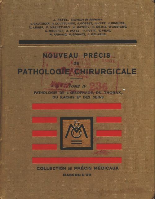 Livrenpoche : Précis de pathologie chirurgicale Tome IV - Collectif - Livre