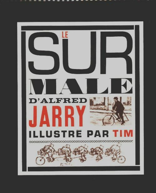 Livrenpoche : Le surmâle - Alfred Jarry - Livre