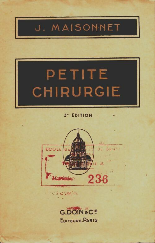 Livrenpoche : Petite chirurgie - J. Maisonnet - Livre