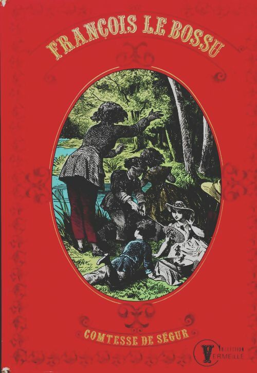 Livrenpoche : François le bossu - Comtesse De Ségur - Livre