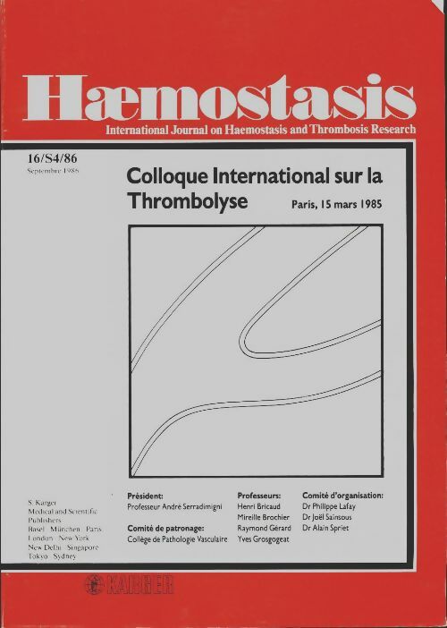 Livrenpoche : Haemostasis volume 16, supplement 4 : Colloqie international sur la thrombolyse - Collectif - Livre