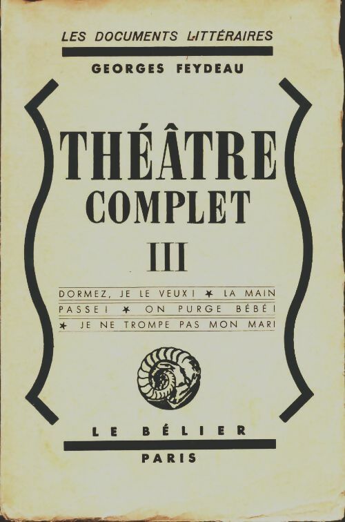 Livrenpoche : Théâtre complet Tome III - Georges Feydeau - Livre