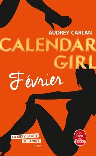 Livrenpoche : Calendar girl : février - Audrey Carlan - Livre