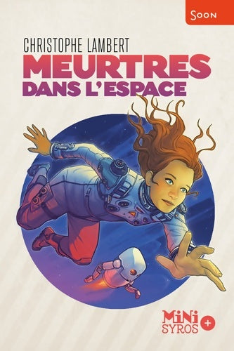 Livrenpoche : Meurtres dans l'espace - Christophe Lambert - Livre