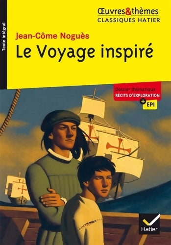 Livrenpoche : Le voyage inspiré - Jean-Côme Noguès - Livre