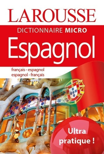 Livrenpoche : Larousse micro espagnol - Collectif - Livre