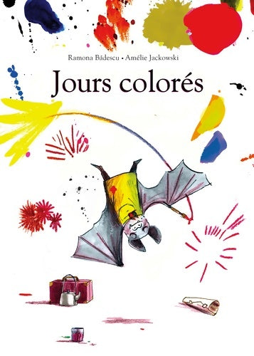 Livrenpoche : Jours colorés - Ramona Badescu - Livre