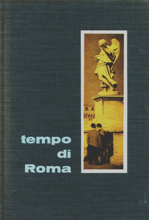 Livrenpoche : Tempo di roma - Alexis Curvers - Livre