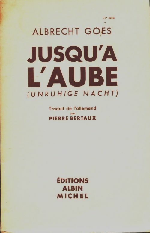 Livrenpoche : Jusqu'à l'aube - Albrecht Goes - Livre