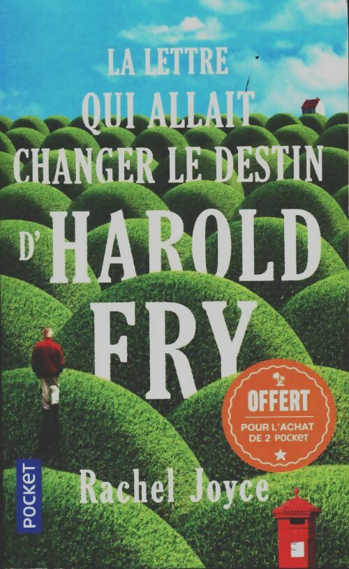 Livrenpoche : La lettre qui allait changer le destin d'Harold Fry arriva le mardi... - Rachel Joyce - Livre