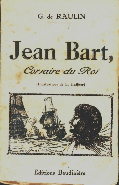 Livrenpoche : Jean Bart, corsaire du roi - G. De Raulin - Livre