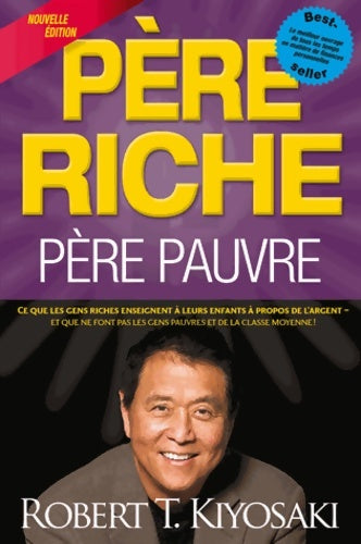 Livrenpoche : Père riche, père pauvre - Robert T Kiyosaki - Livre