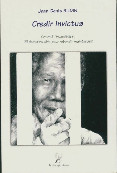 Livrenpoche : Credir invictus - Jean-Denis Budin - Livre