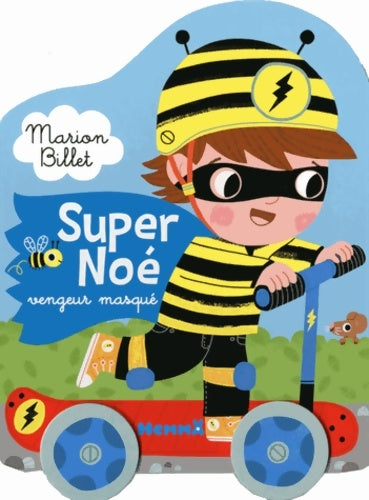 Livrenpoche : Super Noé vengeur masqué - Marion Billet - Livre