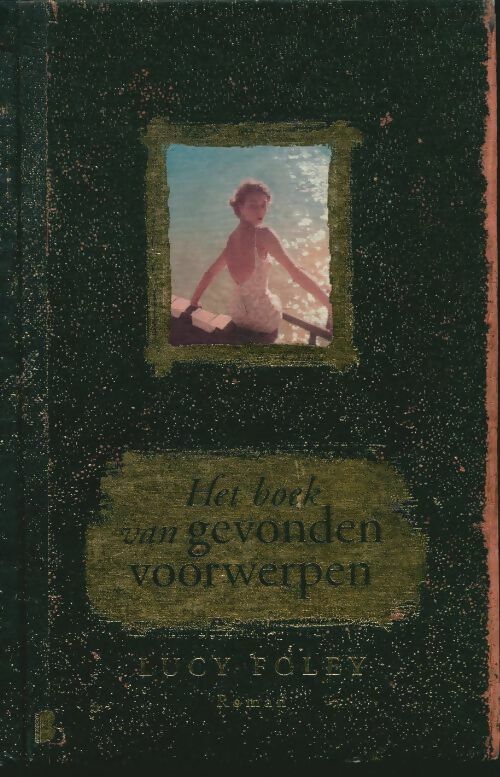 Livrenpoche : Het boek van gevonden voorwerpen - Lucy Foley - Livre