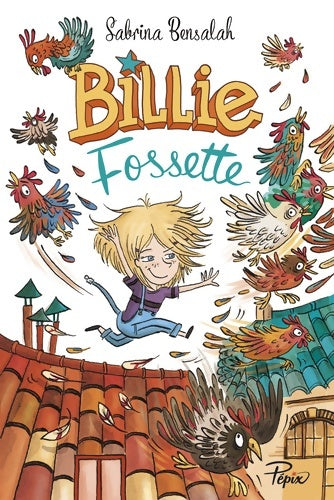 Livrenpoche : Billie fossette à la ferme du laurier rose - Sabrina Bensalah - Livre