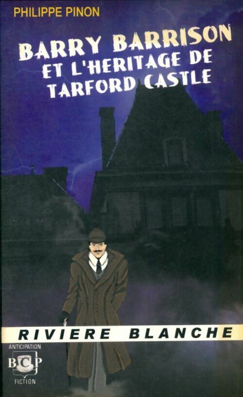 Livrenpoche : Barry Barrison et l'héritage de Tarford Castle - Philippe Pinon - Livre