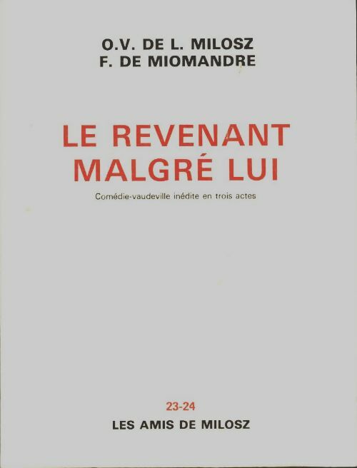 Livrenpoche : Le revenant malgré lui - Oskar Wladyslaw De Lubicz Milosz - Livre