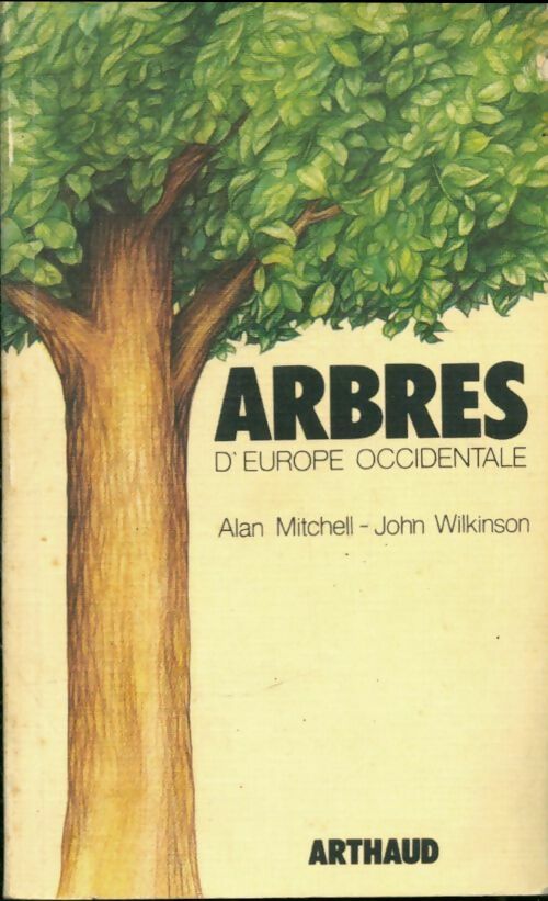 Livrenpoche : Arbres de France et d'Europe occidentale - Allan Mitchell - Livre