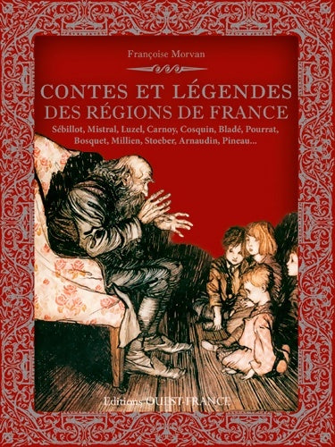 Livrenpoche : Contes et légendes des régions de France - Françoise Morvan - Livre