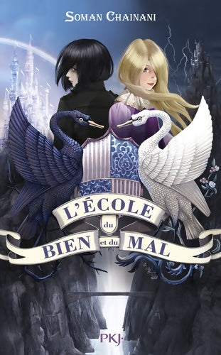 Livrenpoche : L'école du bien et du mal Tome I - Soman Chainani - Livre