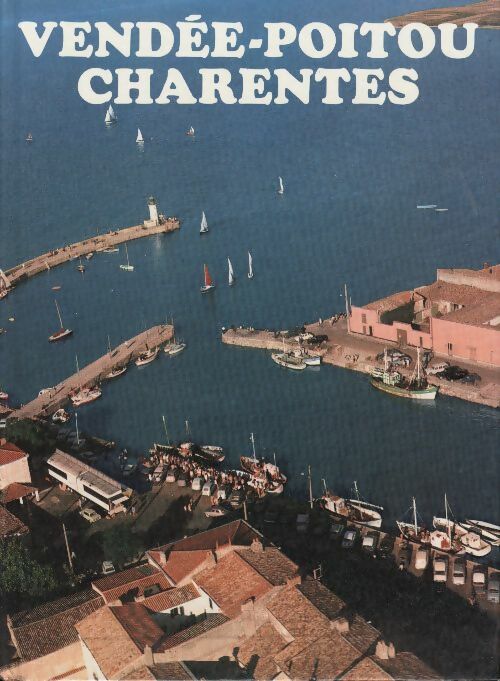 Livrenpoche : Vendée-Poitou Charentes - Mathe Jean - Livre