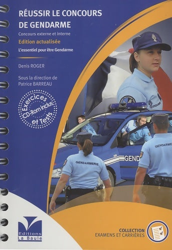 Livrenpoche : Réussir le concours de gendarme. Concours externe et interne - Denis Roger - Livre