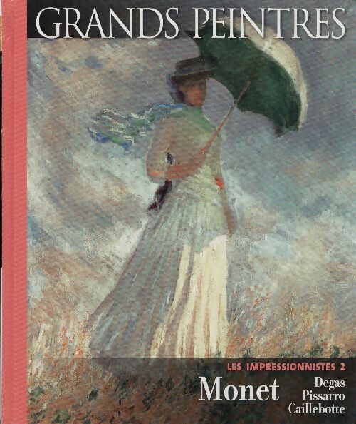 Livrenpoche : Les impressionnistes Tome II : Monet, Degas, Pissarro, Caillebotte - Collectif - Livre