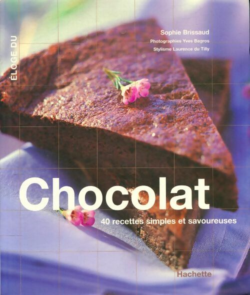 Livrenpoche : Eloge du chocolat - Sophie Brissaud - Livre